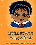 Little Ryann Wiggletoes