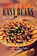 More Easy Beans Quick & tasty bean pea & lentil recipes