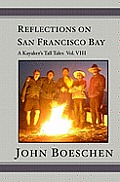 Reflections on San Francisco Bay: A Kayaker's Tall Tales