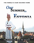 Our Summer in Estonia