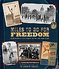 Miles to Go for Freedom: Segregation and Civil Rights in the Jim Crow Years