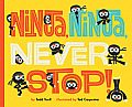 Ninja Ninja Never Stop