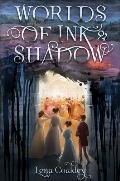 Worlds of Ink & Shadow