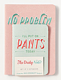 Daily Dishonesty The Daily Note Set of 3 Notebooks