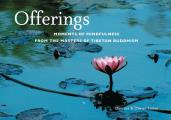Offerings Moments of Mindfulness from the Masters of Tibetan Buddhism Mini