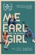Me & Earl & the Dying Girl Movie Tie In Edition