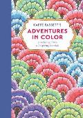 Kaffe Fassetts Adventures in Color Adult Coloring Book 36 Coloring Plates 10 Inspiring Tutorials