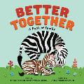 Better Together: A Book of Family