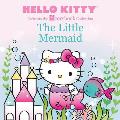 Hello Kitty Presents the Storybook Collection The Little Mermaid
