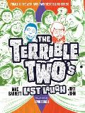 Terrible Two 04 The Terrible Twos Last Laugh