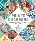 Prints Charming by Madcap Cottage: Create Absolutely Beautiful Interiors with Prints & Patterns