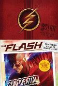 Flash The Secret Files of Barry Allen The Ultimate Guide to the Hit TV Show