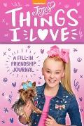 Jojo Siwa: Things I Love: A Fill-In Friendship Book