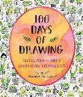 100 Days of Drawing Guided Sketchbook Sketch Paint & Doodle Towards One Creative Goal