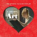 I (Heart) Art: The Work We Love from the Metropolitan Museum of Art