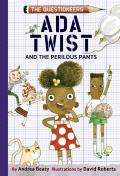 Ada Twist and the Perilous Pants: Questioneers 2: Signed: Exclusive Bookstore Day Edition