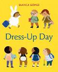 Dress-Up Day: A Board Book