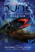 DUNE The Graphic Novel Book 2 MuadDib