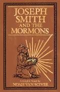 Joseph Smith & the Mormons