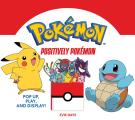 Positively Pokemon Pop Up Play & Display