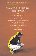 Playing Through the Pain Ken Caminiti & the Steroids Confession That Changed Baseball Forever