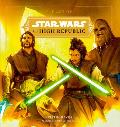 The Art of Star Wars: The High Republic: Volume 1: The Official Behind-The-Scenes Companion