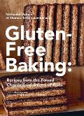 Gluten Free Baking Recipes from the Famed Chambelland Bakers of Paris