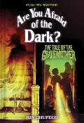 Are You Afraid of the Dark Book 1