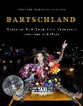 Susanne Bartsch Presents: Bartschland: Tales of New York City Nightlife
