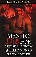 Men To Die For