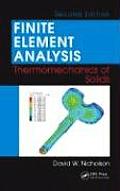 Finite Element Analysis: Thermomechanics of Solids