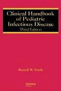 Clinical Handbook of Pediatric Infectious Disease