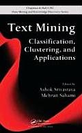 Text Mining: Classification, Clustering, and Applications