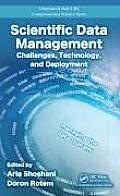 Scientific Data Management: Challenges, Technology, and Deployment