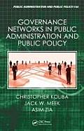 Governance Networks Serving The Public Interest Across Sectors