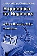 Ergonomics for Beginners: A Quick Reference Guide, Third Edition