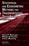 Statistical & Econometric Methods for Transportation Data Analysis 2nd Edition
