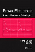 Power Electronics Advanced Conversion Technologies