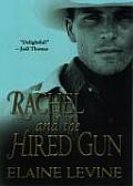 Rachel & The Hired Gun