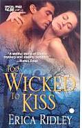 Too Wicked To Kiss