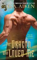 The Dragon Who Loved Me: Dragon Kin 5