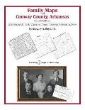 Family Maps of Conway County, Arkansas