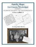 Family Maps of Lee County, Mississippi