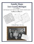 Family Maps of Luce County, Michigan
