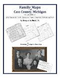 Family Maps of Cass County, Michigan