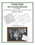 Family Maps of Barry County, Missouri