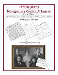 Family Maps of Montgomery County, Arkansas