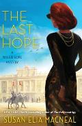 A Maggie Hope Mystery||||The Last Hope
