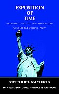 Exposition of Time: Born to Be Free - Give Me Liberty