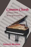 Common Chords: A Celebration of Man's Inherent Capacity to Praise God